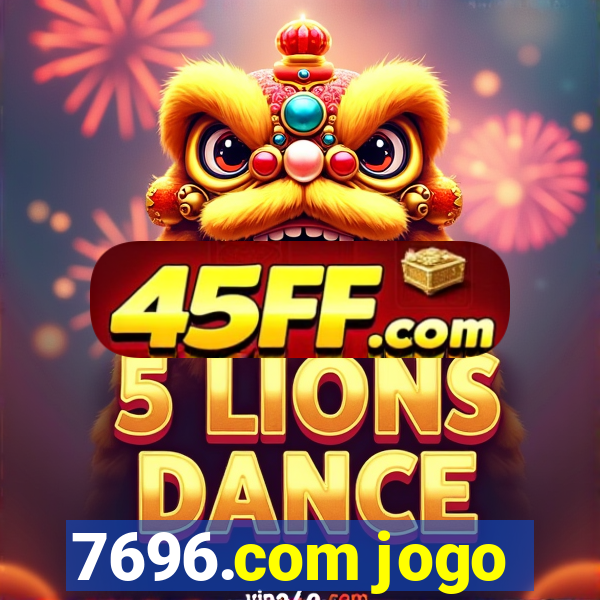 7696.com jogo